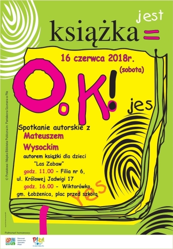 Książka jest O.K.!  - spotkanie autorskie z Mateuszem Wysockim