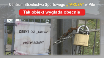 Powiat Pilski chce ratować Centrum Strzelectwa Sportowego TARCZA w Pile