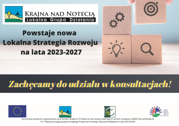 LGD Krajna nad Notecią zaprasza na konsultacje dot. nowej strategii rozwoju