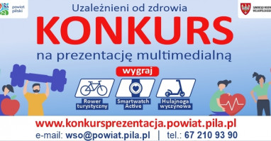 Kampania profilaktyczna na terenie powiatu pilskiego „Uzależnieni od zdrowia” 